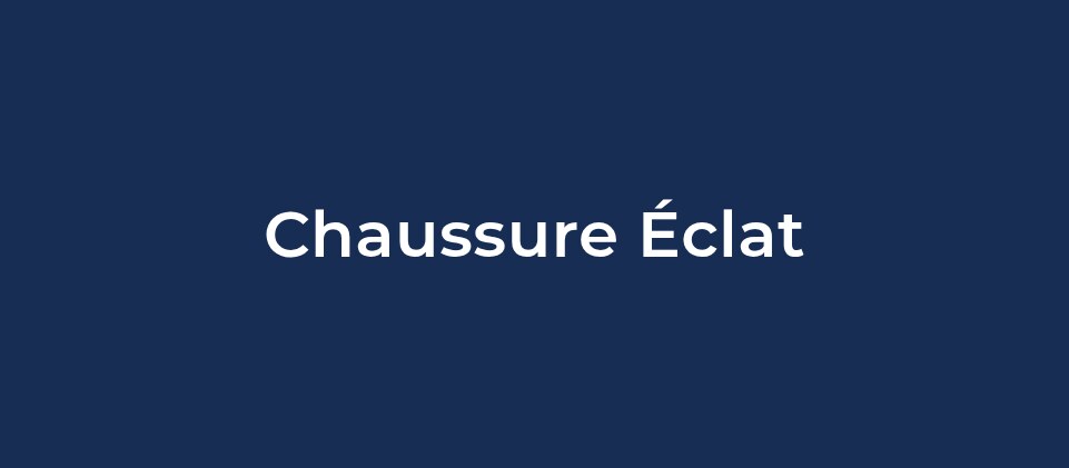Chaussure &Eacute;clat